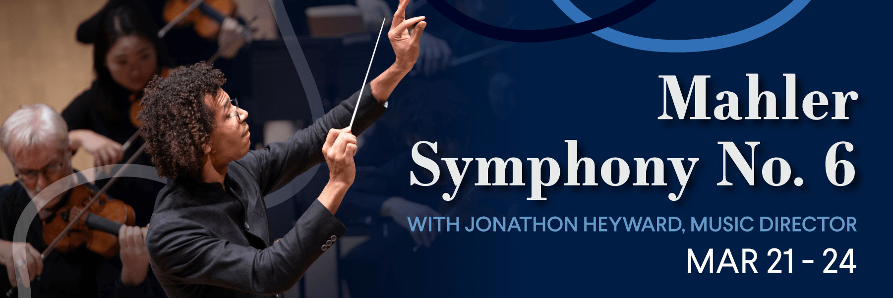 Featured image for “This Week at the BSO: Music Director Jonathon Heyward conducts Mahler’s Tragic Sixth Symphony”